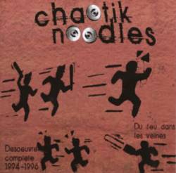 Chaotik Noodles : Desoeuvre Complète 1994-1996